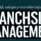 Franchising Management Program